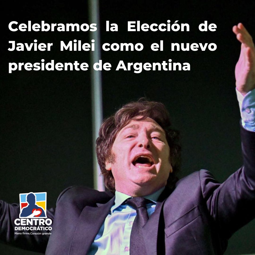 CeDemocratico's tweet photo. Con el triunfo de Milei en Argentina ganan la libertad, la esperanza, la sensatez. 

Comienza un nuevo rumbo para los argentinos. 

Felicitaciones al electo presidente. https://t.co/jUCvgwD5Ex