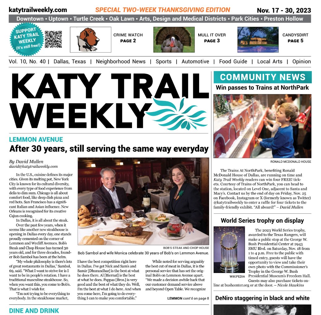 Your community news! 📰✨

🍴 Bob's on Lemmon Avenue is where to go for steak for 3 decades

😍 Great Thanksgiving restaurant options in #Dallas

🏆 Speaking of turkey, what are this year's sports flubs?

⚡️ Art, event & food, too!
⁠
KatyTrailWeekly.com

#katytrailweekly