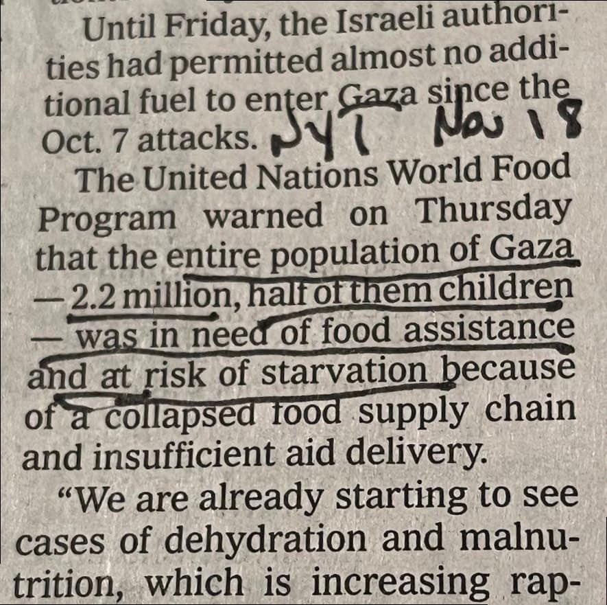 While the U.N. is warning the world that 2 million people in Gaza face the risk of imminent starvation, the @nytimes story on the war only mentions the issue in passing in the 23rd paragraph. Outrageous. NYT: Stop hiding the extent of civilian death and hunger in Gaza. ⬇️