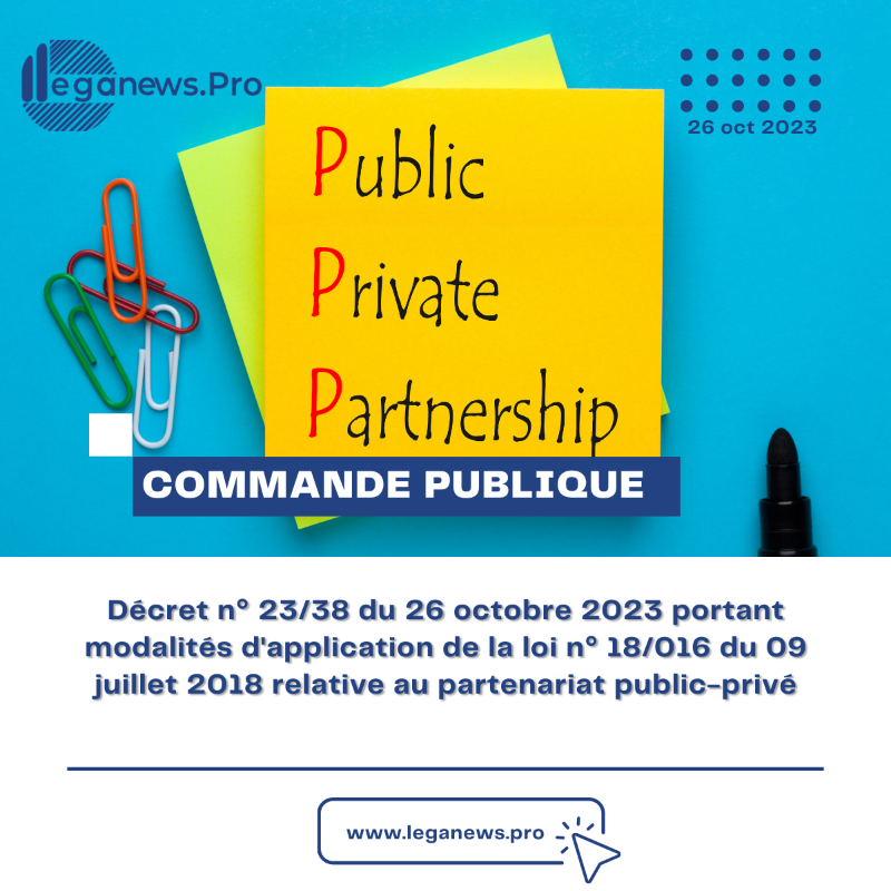 leganewspro's tweet photo. Cinq ans après la promulgation de la Loi sur les PPP, le présent décret vient fixer les modalités d'application de la Loi n° 18/016 du 09 juillet 2018 relative au Partenariat Public-Privé.