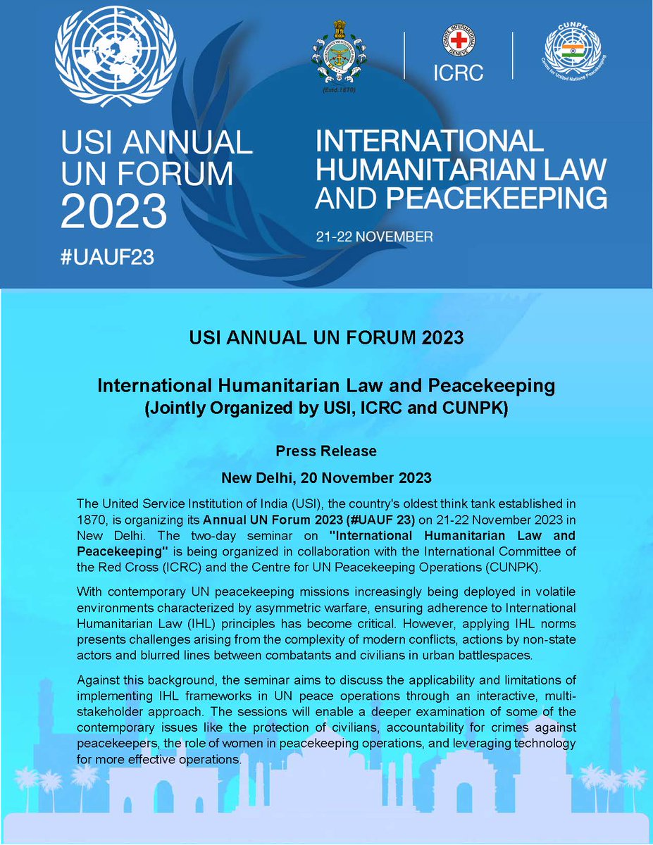 USIofIndia's tweet photo. Join us at *USI on 21-22 Nov* to participate in in-depth discussions on #IHL &amp; #Peacekeeping to include Protection of Civilian, Protecting the Protector, Women Peace &amp; Security &amp; more.  Registration starts at 9:30 am, 21 Nov #UAUF23 #IHL #ICRC #HumanitarianLaw #IndianArmedForces https://t.co/JyQhoqrNcG