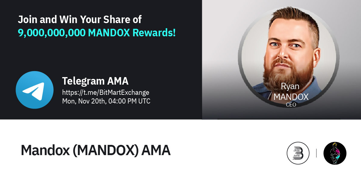 BitMartExchange's tweet photo. 🔈Join @OfficialMandox at 4PM UTC, Nov 20th for #BitMart AMA! We are pleased to have Ryan, the CMO of MANDOX!  

1⃣Follow @BitMartExchange & @OfficialMandox 
2⃣RT & tag 3 friends
3⃣Join https://t.co/EfBfDXSMEc & https://t.co/DUuxPbMMYt
4⃣Fill out the form https://t.co/Ypx1VLmVNd

🔥 Win your share of 9,000,000,000 $MANDOX tokens!
⏰  Enter By Nov 21th, 2023 4:00 PM UTC

👉Trading Now: https://t.co/5FjLQfXKsQ
👉Official Website: https://t.co/BZUiZU1lHm