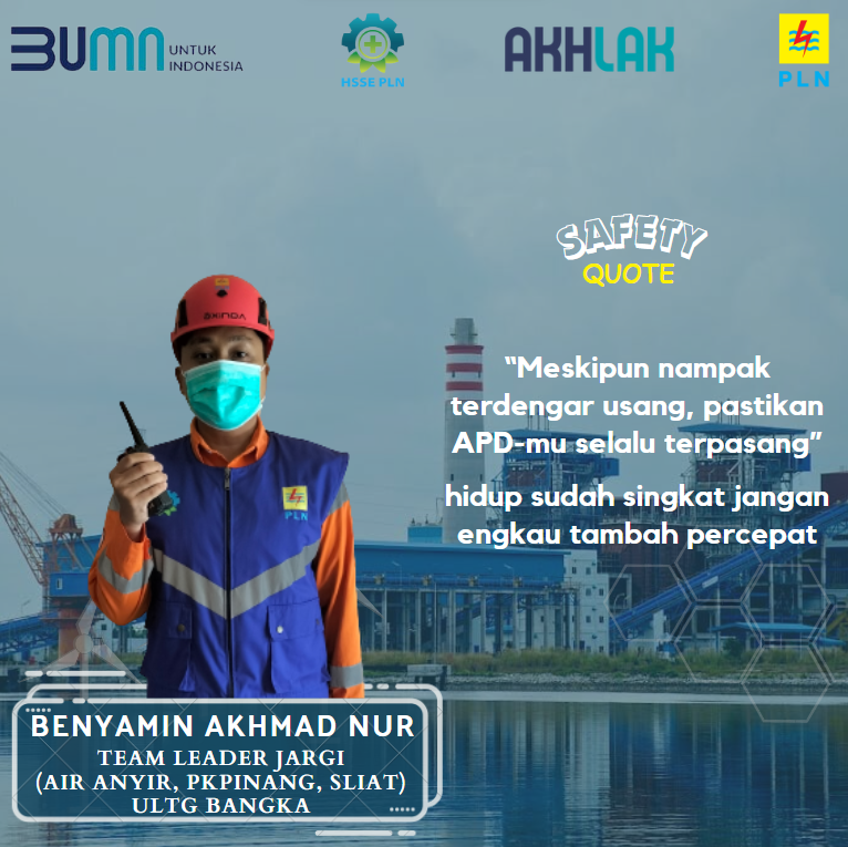 PLNBabel's tweet photo. Safety Quote - Senin, 20 November 2023
"Meskipun nampak terdengar usang, pastikan APD-mu selalu terpasang"
"Hidup sudah singkat, jangan engkau tambah percepat"
#plnuiwbabel #safetyquotes #PLNUntukIndonesia https://t.co/34TpJXFrzY