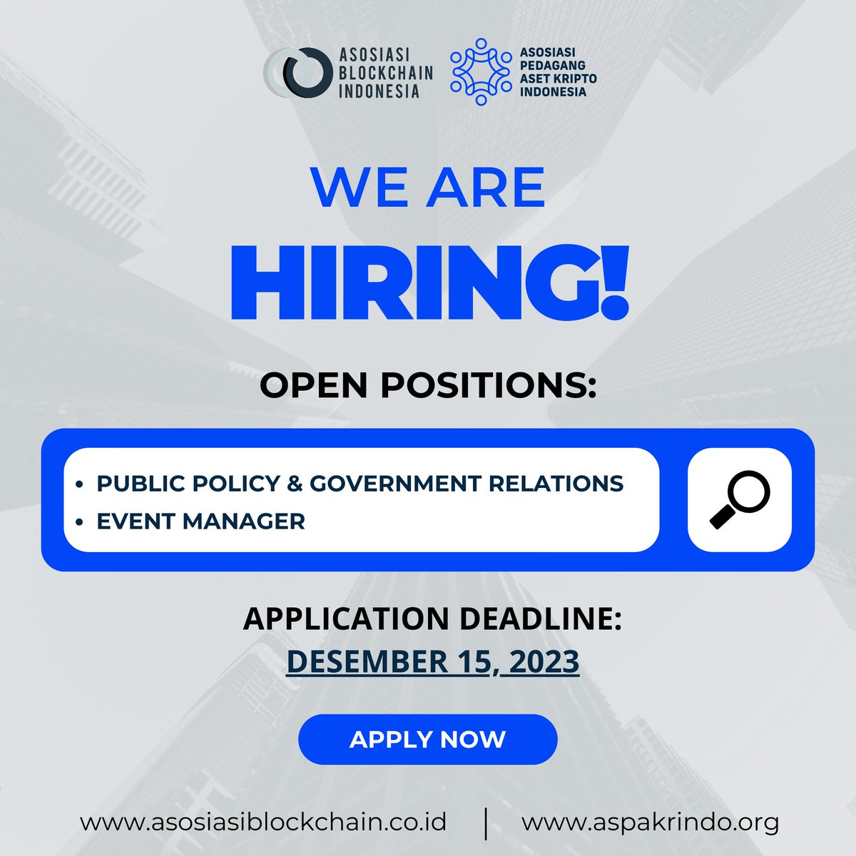 Be a part of the dynamic team at Asosiasi Blockchain &amp; Pedagang Aset Kripto Indonesia! We're currently looking for skilled professionals in the following roles:

1. Public Policy &amp; Government Relations
2. Event Manager