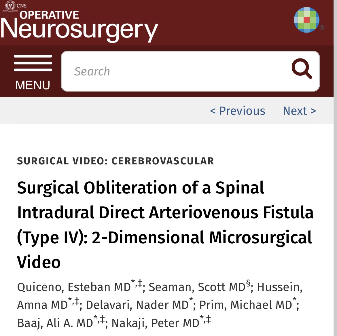 Nice work @EstebanQuicen14 and @theamna1 with this published video in @NeurosurgeryCNS highlighting technical nuances of this unique spinal dAVF surgery. Always fun (and educational!) to do these with @PeterNakajiMD.