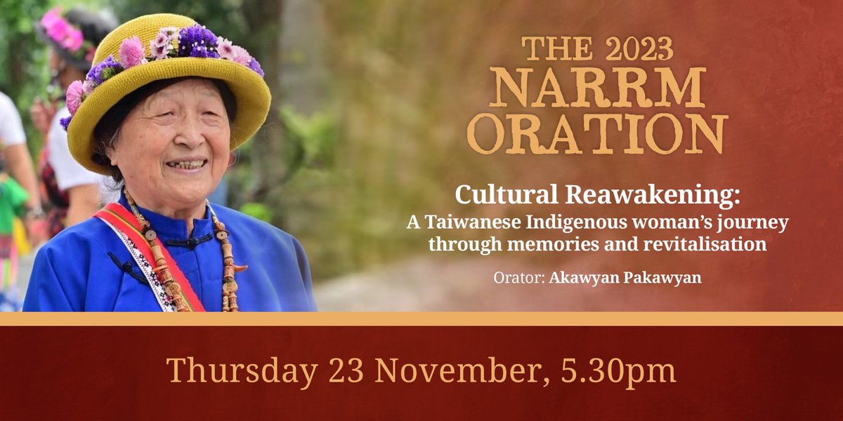 Join us at the 2023 Narrm Oration on 23 Nov and hear from Akawyan Pakawyan, a senior leader of the Indigenous Pinuyumayan people in the Puyuma village of Taiwan. Book your free ticket and hear Akawyan's reflection on her life journey → unimelb.me/47bQkIY