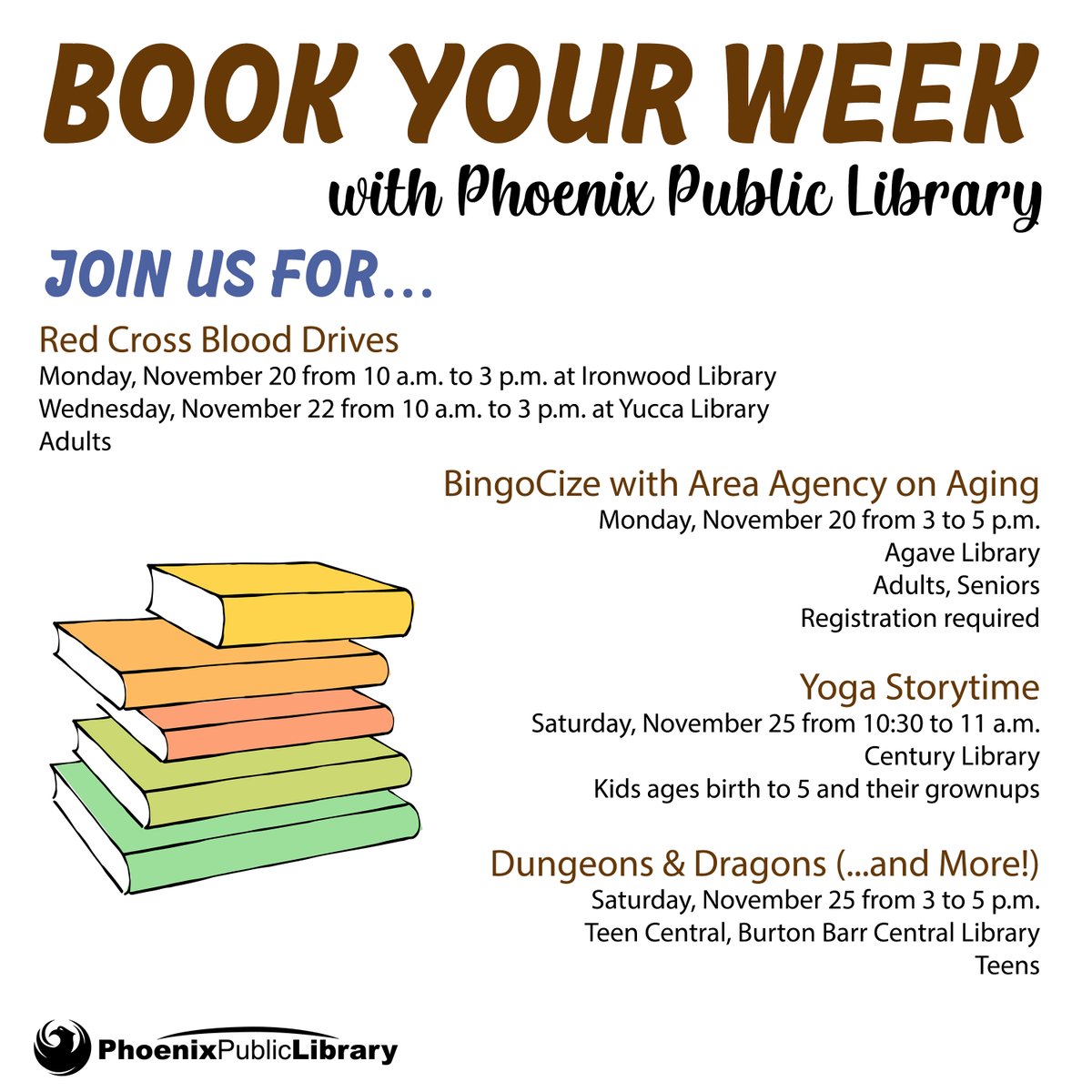 PhxLibrary's tweet photo. What's going on at @PhxLibrary? 📅 Here are just some of the great, free events happening this week. You’ll find fun programs for all ages &amp; interests @ one of our 17 locations. Check the online calendar to browse the entire schedule &amp; #BookYourWeek. https://t.co/7UDEQp6H5j https://t.co/XtavDk5EKU
