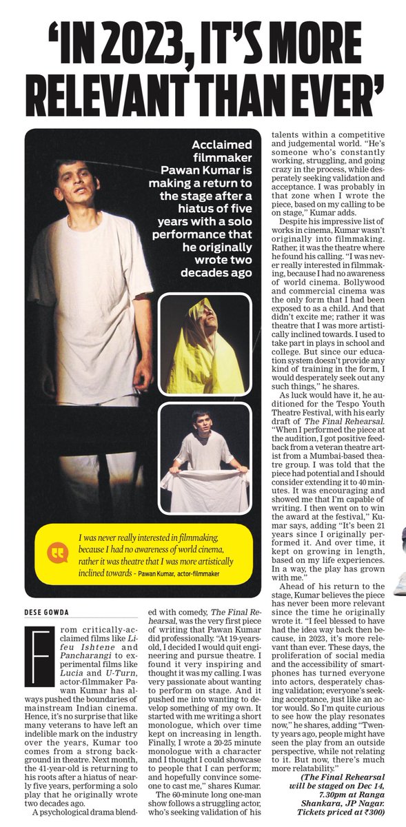 Acclaimed filmmaker Pawan Kumar is making a return to the stage after a hiatus of five years with a solo performance that he originally wrote two decades ago ✍🏼: @dese_gowda @Cloudnirad @santwana99 @tniefeatures @pawanfilms newindianexpress.com/cities/bengalu…