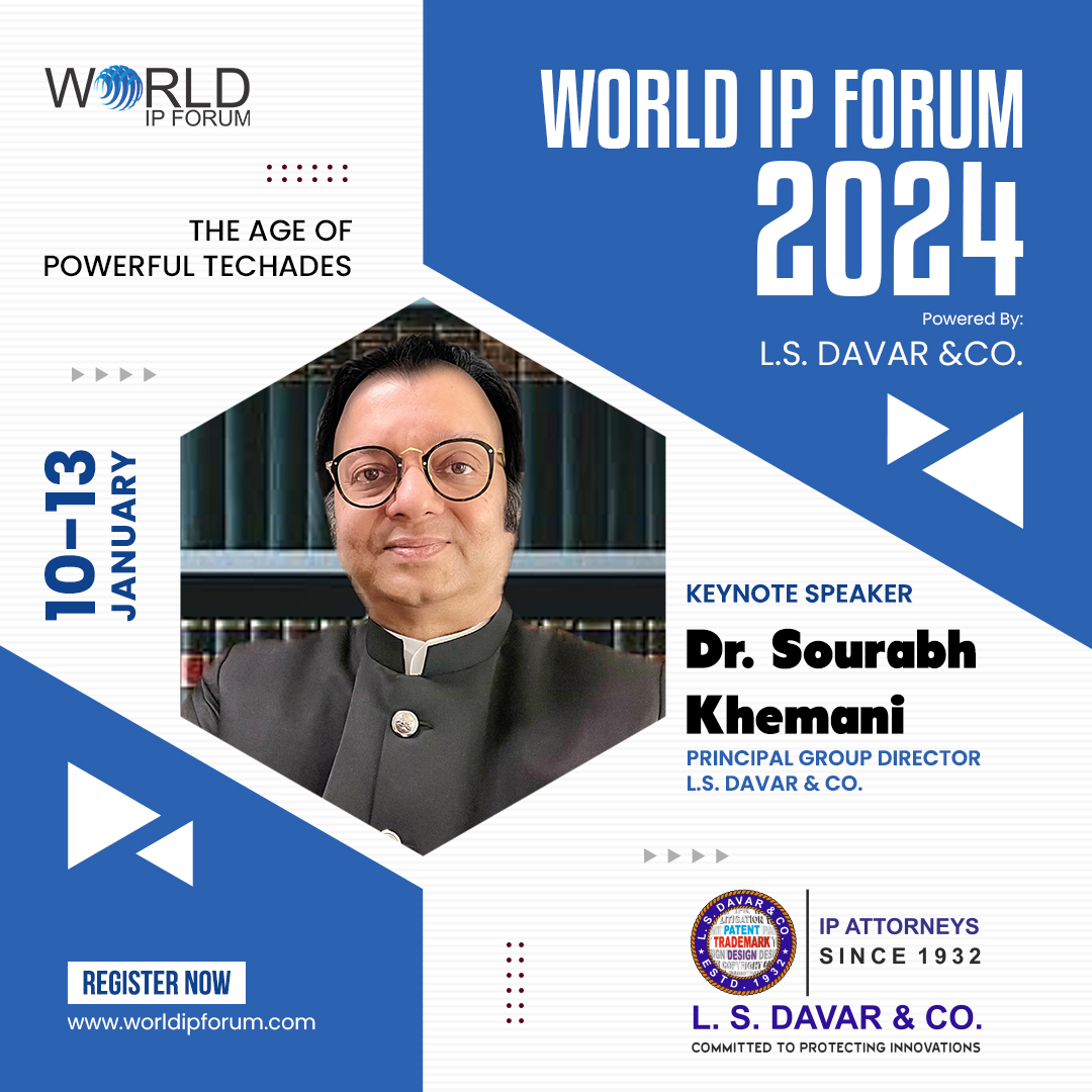 We are pleased to welcome Dr. Sourabh Khemani, as our Keynote Speaker at WIPF 2024 - The Age of Powerful Techades. Navin Agarwal 

#wipf2024 #ipcarnival #wipf #WorldIPForum #intellectualproperty #patent #trademark #copyright