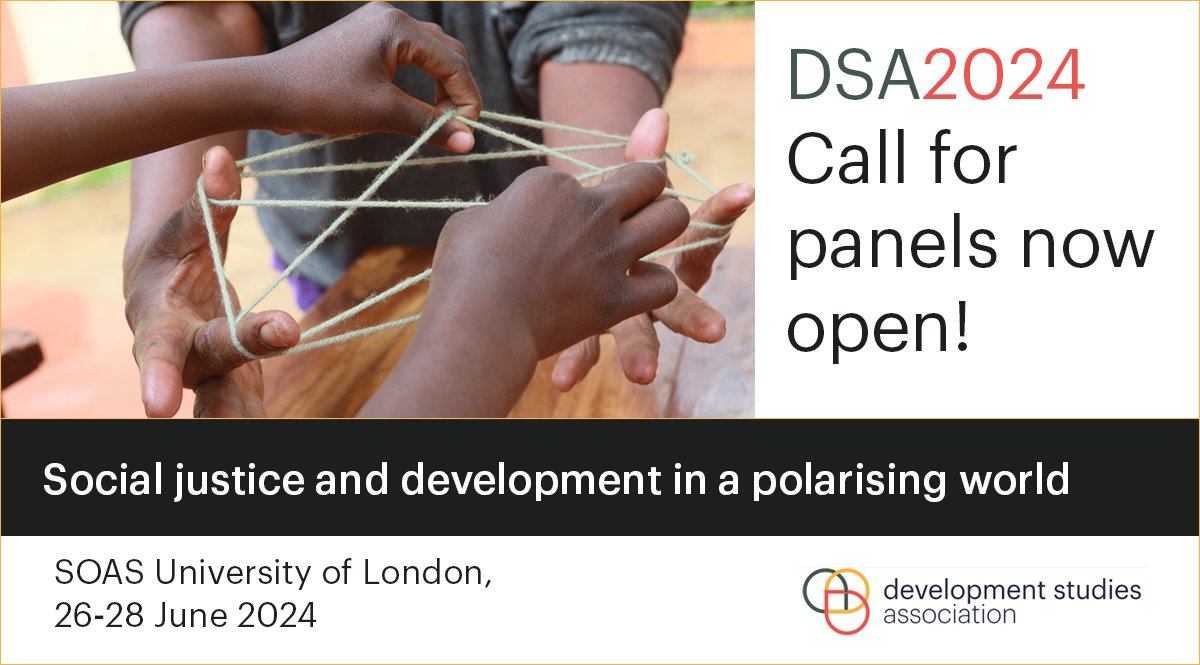 📢 #CallForPanels for #DSA2024 is open until 21 November ‼️ 3 core strands of social justice & development in a polarising world that will be explored: ➡️ Rights and representation ➡️ Redistribution and restoration ➡️ Reproduction and production Details 👇🏽 devstud.org.uk/conference/con…