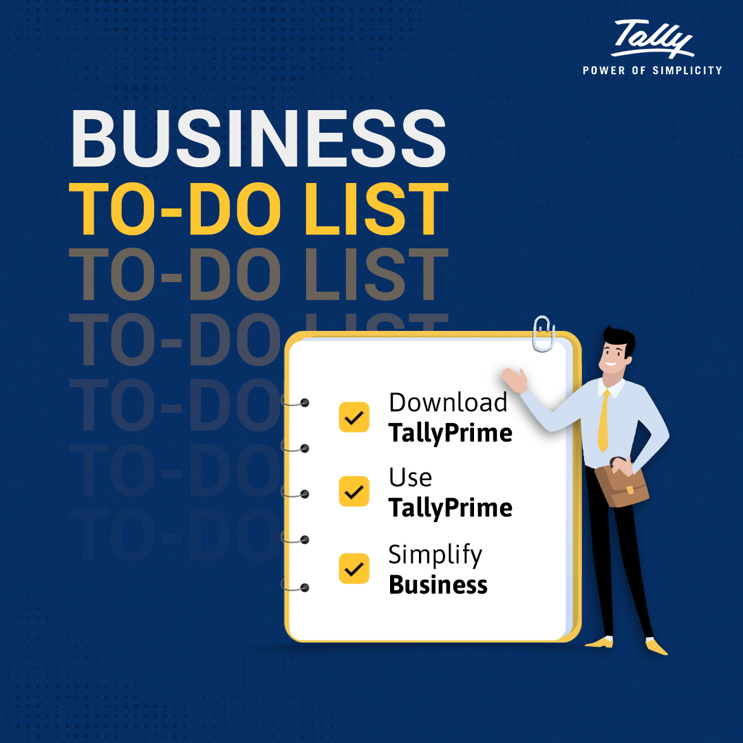 The to-do for your business is easy. Just check mark these 3 steps and your business will be simpler than ever!

#TallyPrime #BusinessManagement #Business #Software