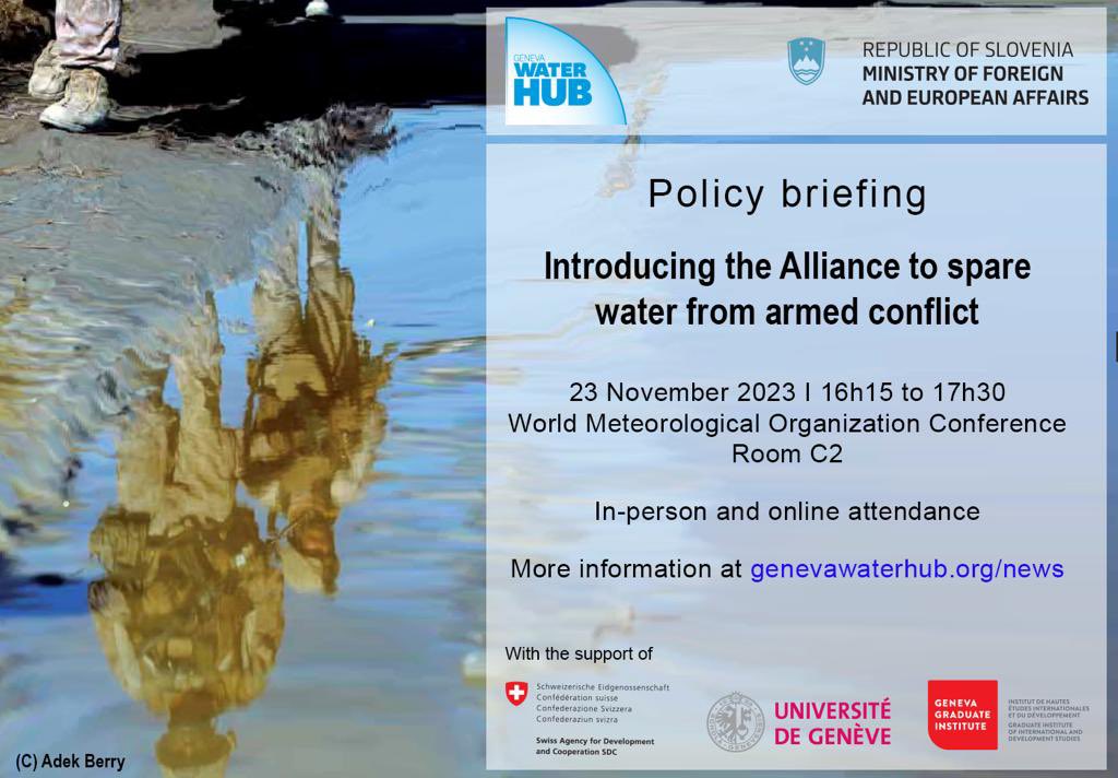 SLOtoUNGeneva's tweet image. Join us to the Policy briefing "Introducing the Alliance to spare water from armed conflict" on 23rd of November. We will address and connect 2 of the extremely pertinent issues of our time. More info in the flyer.