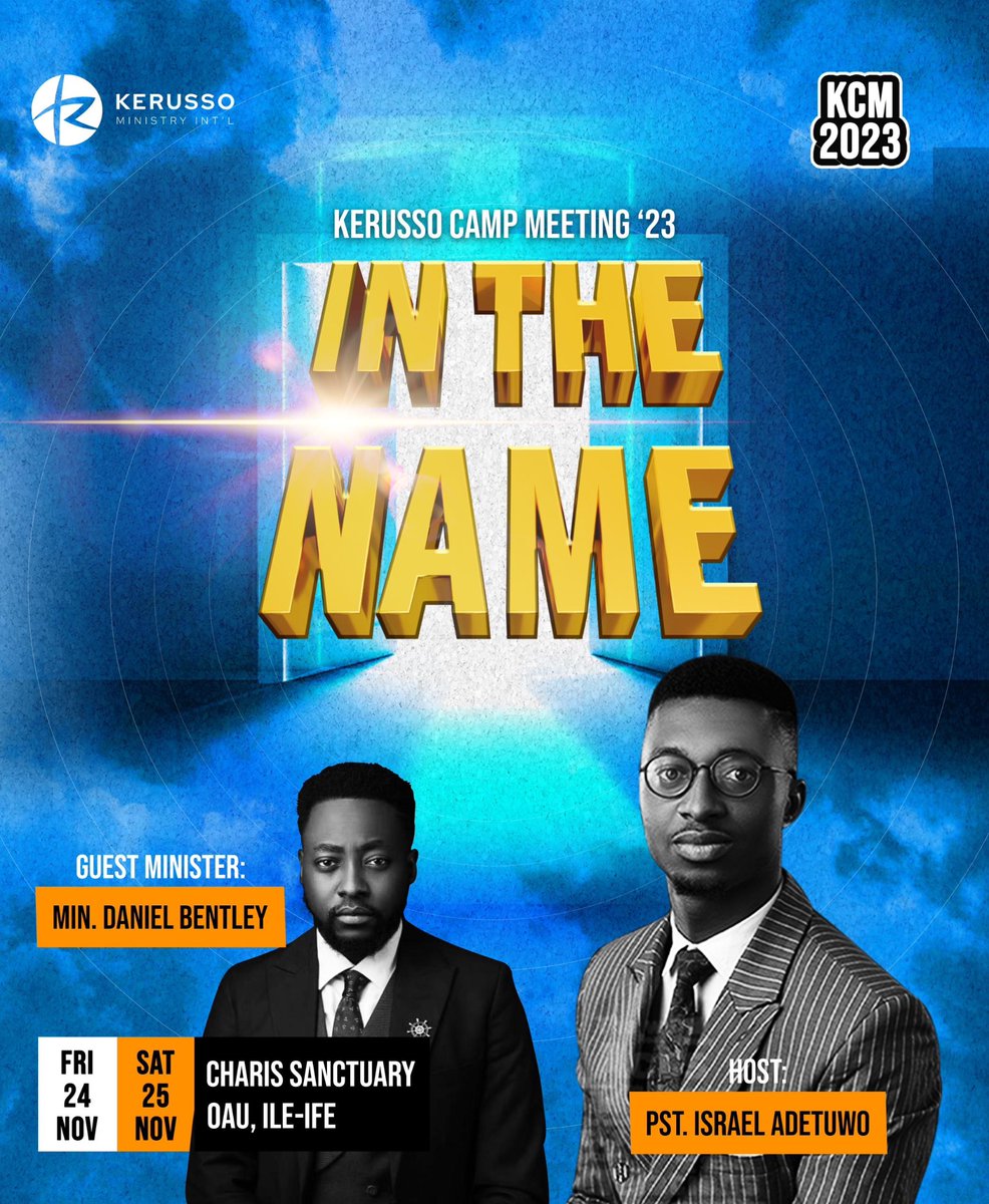 Israel_detuwo's tweet photo. Kerusso Camp Meeting 2023 is 4 days away!
Whoosh! 🔥🔥🔥
2 days of Insight, revelation and power!
In the city of Ile-Ife!
Online or onsite?! Join us!
Pray for us as well!
See you soon! https://t.co/SE11D5acPc