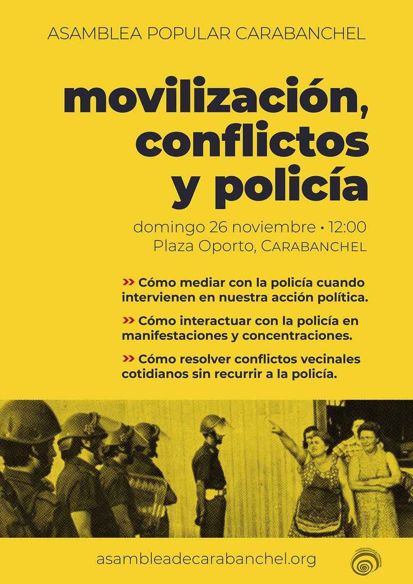 Hace unos meses unos policías municipales de Madrid  decidieron impedir una charla sobre el Cambio Climático en una plaza peatonal de #Carabanchel. Afirmaron "yo soy la ley". Este 26📆vamos a aprender/debatir sobre la de gestión de conflictos sin policia.