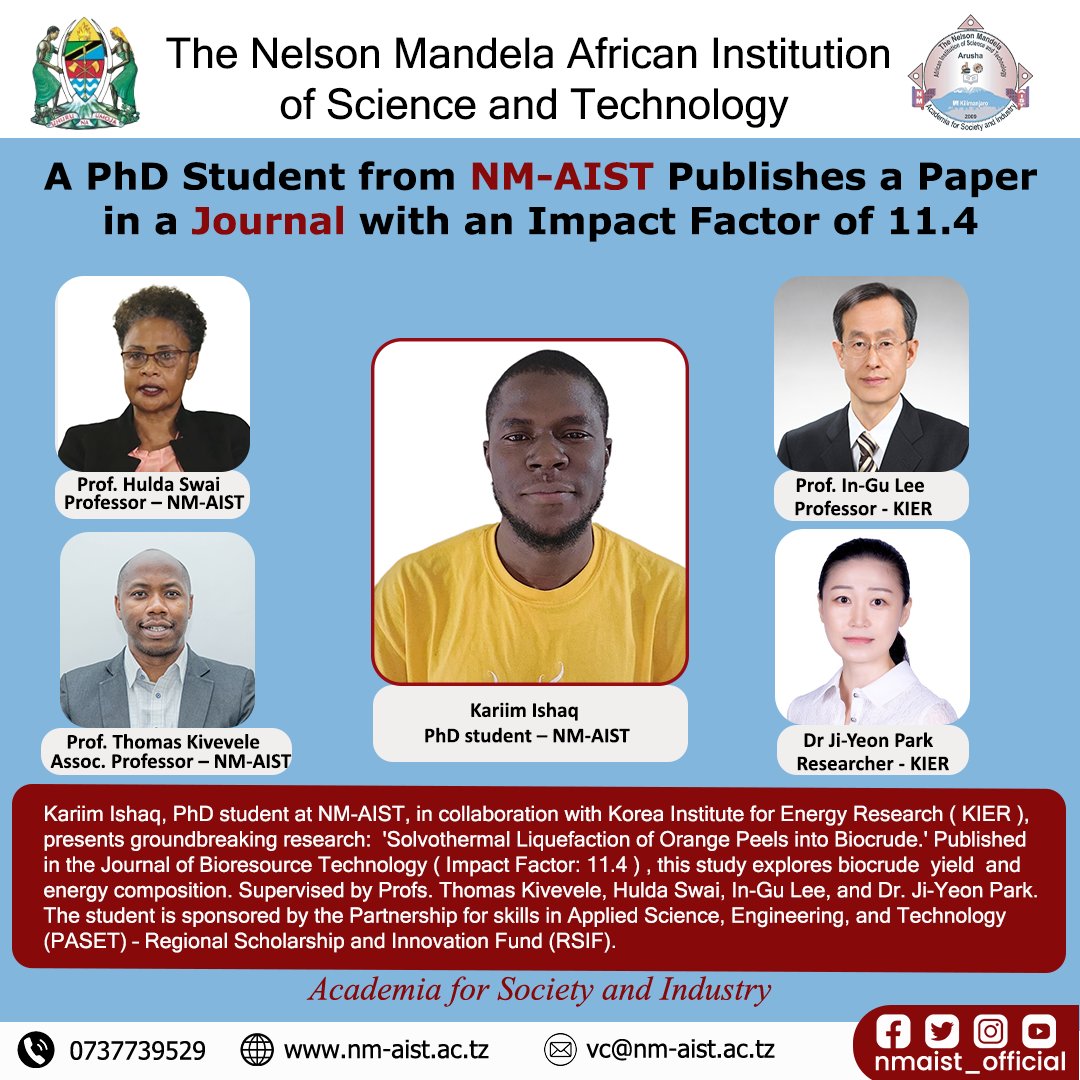 Congratulations to NM-AIST student Kariim Ishaq for the recent publication in the Journal of Bioresource Technology (Impact Factor: 11.4), under the supervision of Professors Hulda Swai, Thomas Kivevele, In-Gu Lee, and Dr. Ji-Yeon Park. #ResearchMilestone #BioresourceTechnology