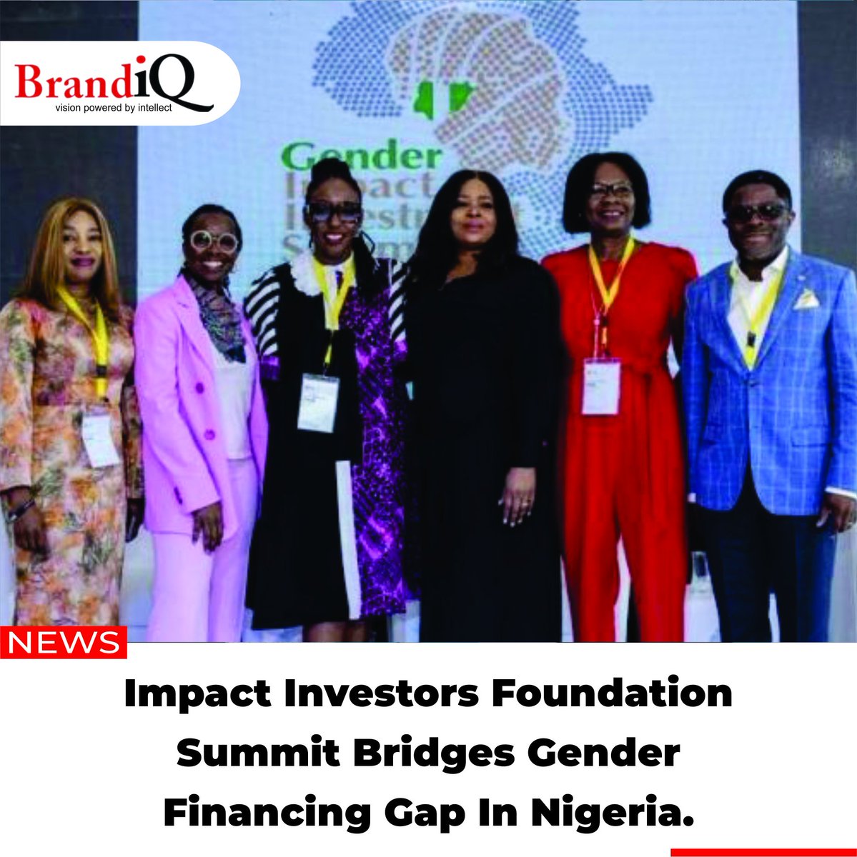 Breaking Barriers: The Gender Impact Investment Summit in Nigeria pioneers efforts to bridge the financing gap for women entrepreneurs.
brandiq.com.ng/impact-investo…
<a href="/ImpactInvGh/">impactinvestinggh</a>