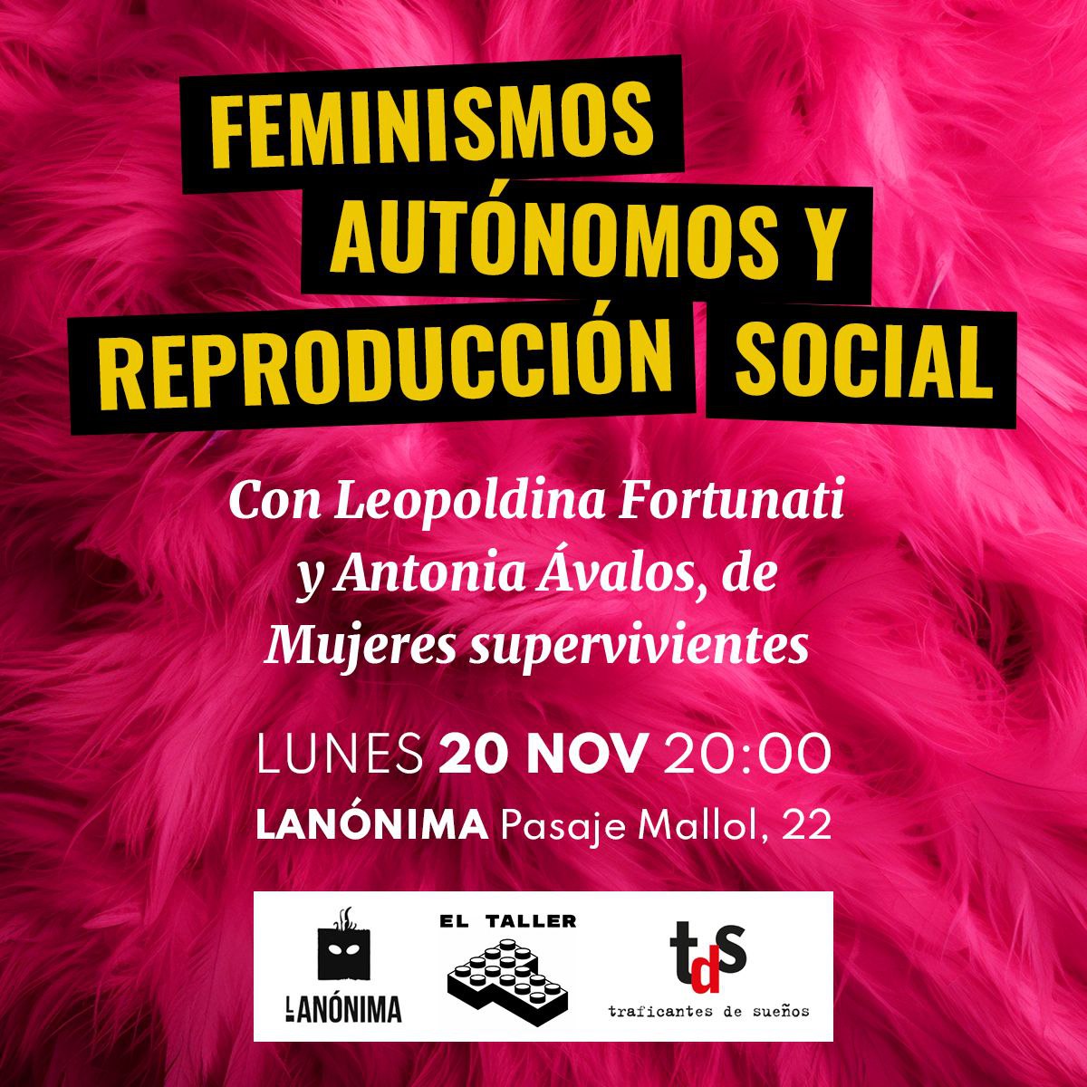 HOY, lunes 20 de noviembre, a las 20h, en Lanónima, nos encontramos con Leopoldina Fortunati, acompañada por Antonia Ávalos, de @mujeressuperviv , para hablar sobre las luchas de las mujeres en la Italia de los 70 del siglo pasado con @Traficantes_Ed y @ELTaller_NCSEV