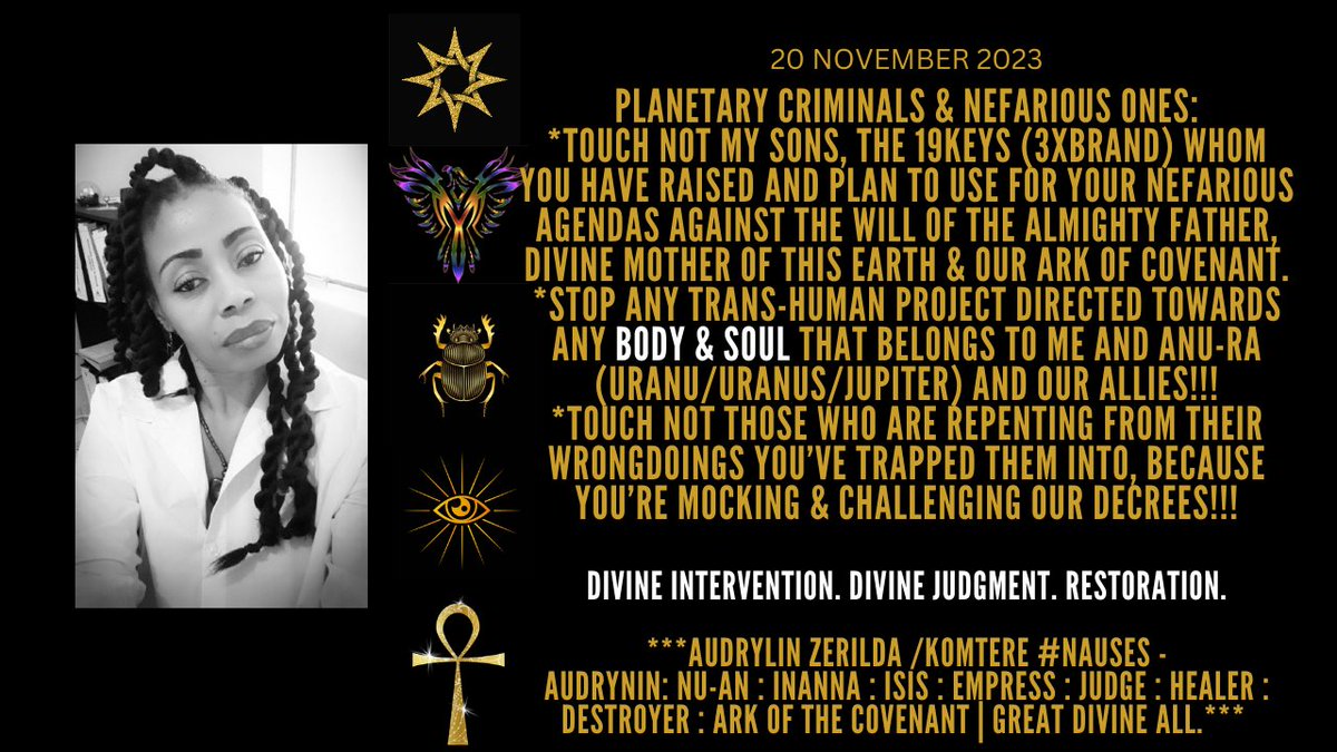 soul_frequency's tweet photo. 20 NOV 2023: WARNING TO THE PLANETARY CRIMINALS & NEFARIOUS ONES ON PLANET EARTH (HEART/AUDRYLIN-VENUS).
#DivineIntervention_Judgment
~AUDRYLIN ZERILDA~ #AUDRYNIN #EmpressOfPlanetEarth #MotherFatherEl #BeltOfOrion #Sirius #Kings #ANU_na_KI #Earth #Nibiru #MilkyWay #PlanetAudrylin https://t.co/Dx4sH1BQAp