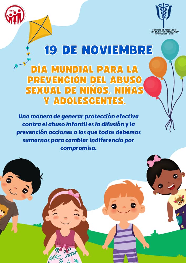 IVSS_HPOR's tweet photo. Cada 19 de noviembre se conmemora el día mundial para la prevención del abuso sexual infantil, iniciativa que comenzó para dar a conocer la problemática presentada que afecta a menores en todo el mundo #noalabusossexualintil@MinSaludVE @Somosivss @NicolasMaduro @MagaGutierrezV https://t.co/qVqD7tMpey