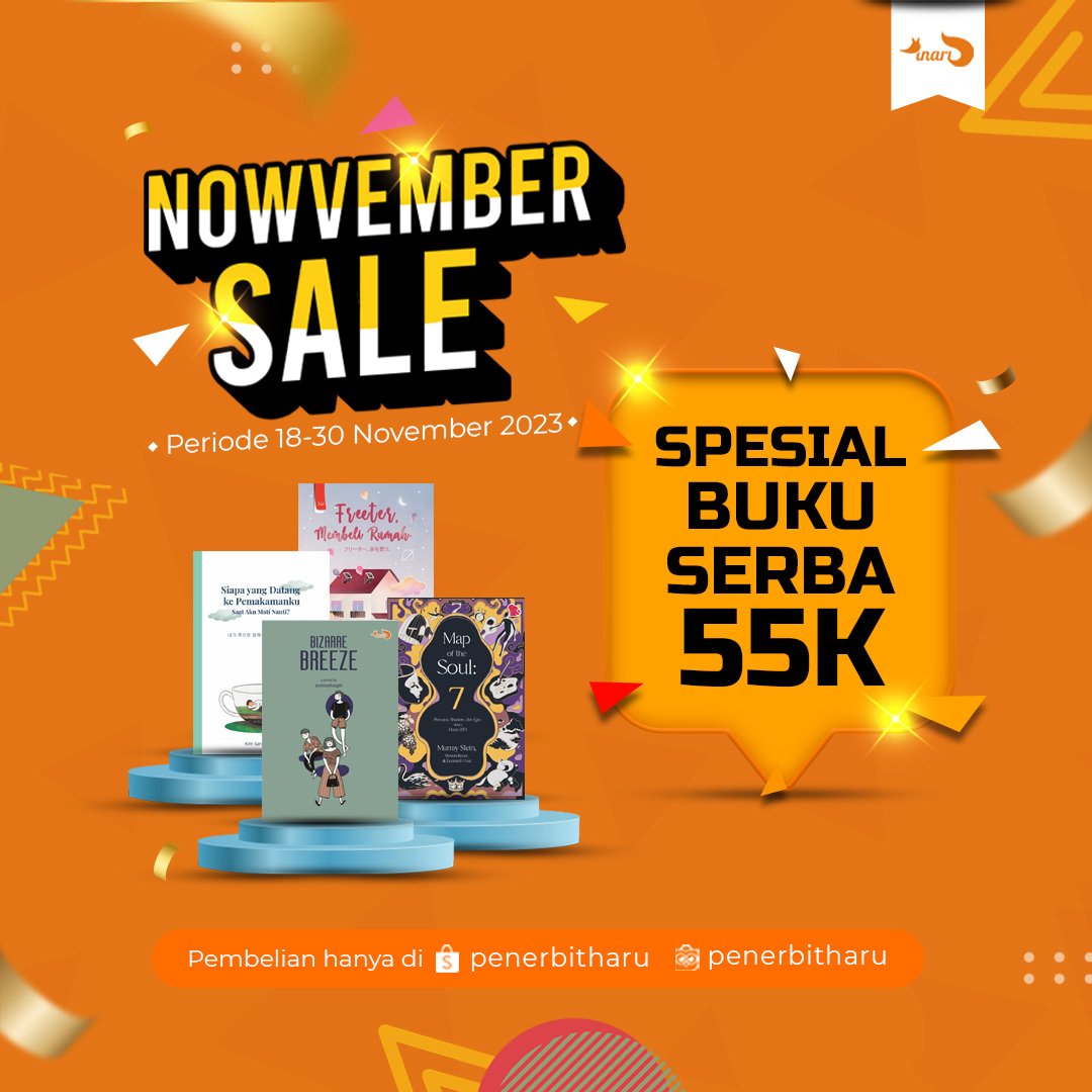 penerbitinari's tweet photo. Walau November sudah mau habis, Nowvember Sala belum akan berakhir. 

Menjelang akhir November, promonya malah semakin menggila 😱. 

📍 Serba Rp55.000.
📍 Diskon 33% untuk buku baru.
📍 Buku gratis setiap pembelian buku Rp300.000 &amp; Rp500.000. https://t.co/Zhqfwi3sBb