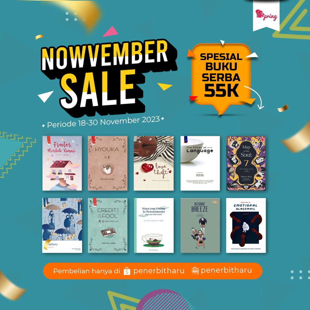 penerbitspring's tweet photo. Cek tanggal pada eflyer untuk tahu kapan tiap promonya berlangsung. 

Pemesanan melalui Shopee dan Tokopedia Penerbit Haru. https://t.co/Wfm7fFCjeR