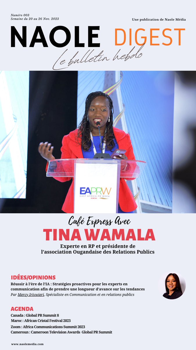 🌍 Hello !😉
🚀Cette semaine, plongez dans l'interview exclusive de <a href="/tina_wamala/">Tina Wamala</a>, experte en Relations Publics et présidente de <a href="/PRAU_Uganda/">PRAU-Uganda</a>.

Mercy Irivwieri, Consultante en COM et #RP, apporte également une contribution inspirante💡dans ce numéro.📰 

linkedin.com/posts/naole-me…