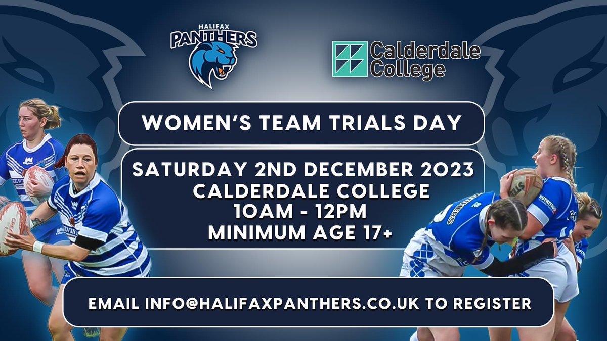 Now that the dust has settled from the big announcement last week we want to remind you that our women’s team trials day is 2nd December at <a href="/CalderdaleCol/">Calderdale College</a> 10am - 12pm. Please email info@halifaxpanthers.co.uk to register.

Come and be part of something big this year