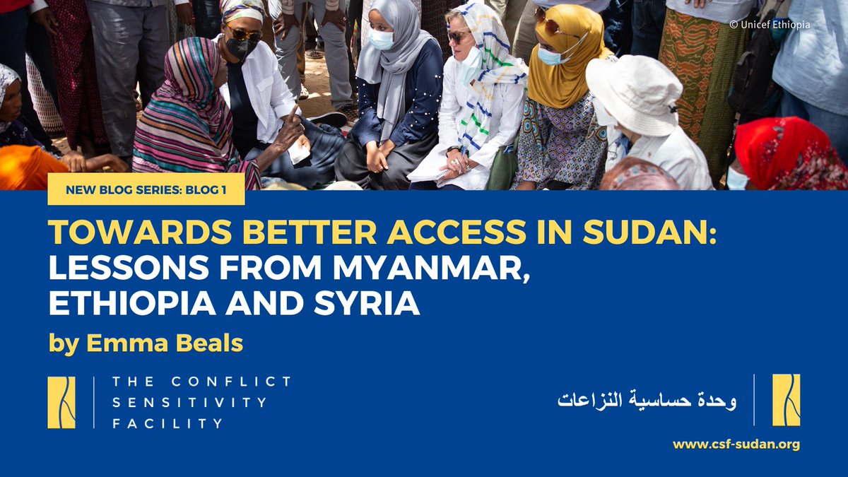 What can we learn from other contexts with protracted humanitarian access challenges? Emma Beals discusses lessons from Myanmar, Ethiopia and Syria for Sudan in the first blog of our new access, local action and conflict sensitivity blog series. ⬇️csf-sudan.org/towards-better…