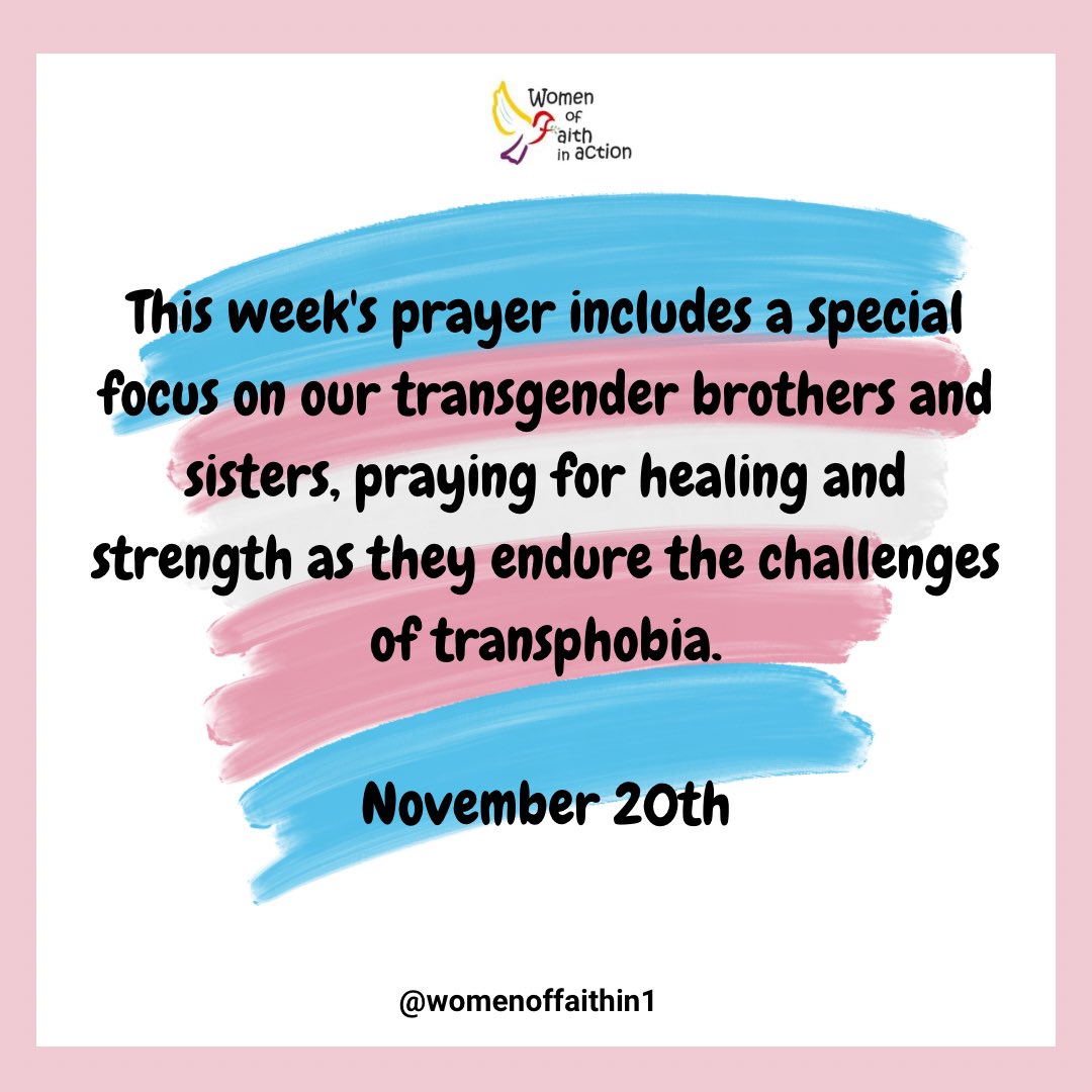 This week’s prayer includes a special focus on our transgender brothers and sisters, praying for healing and strength as they endure the challenges of transphobia.
#tdor
#transgenderdayofremembrance