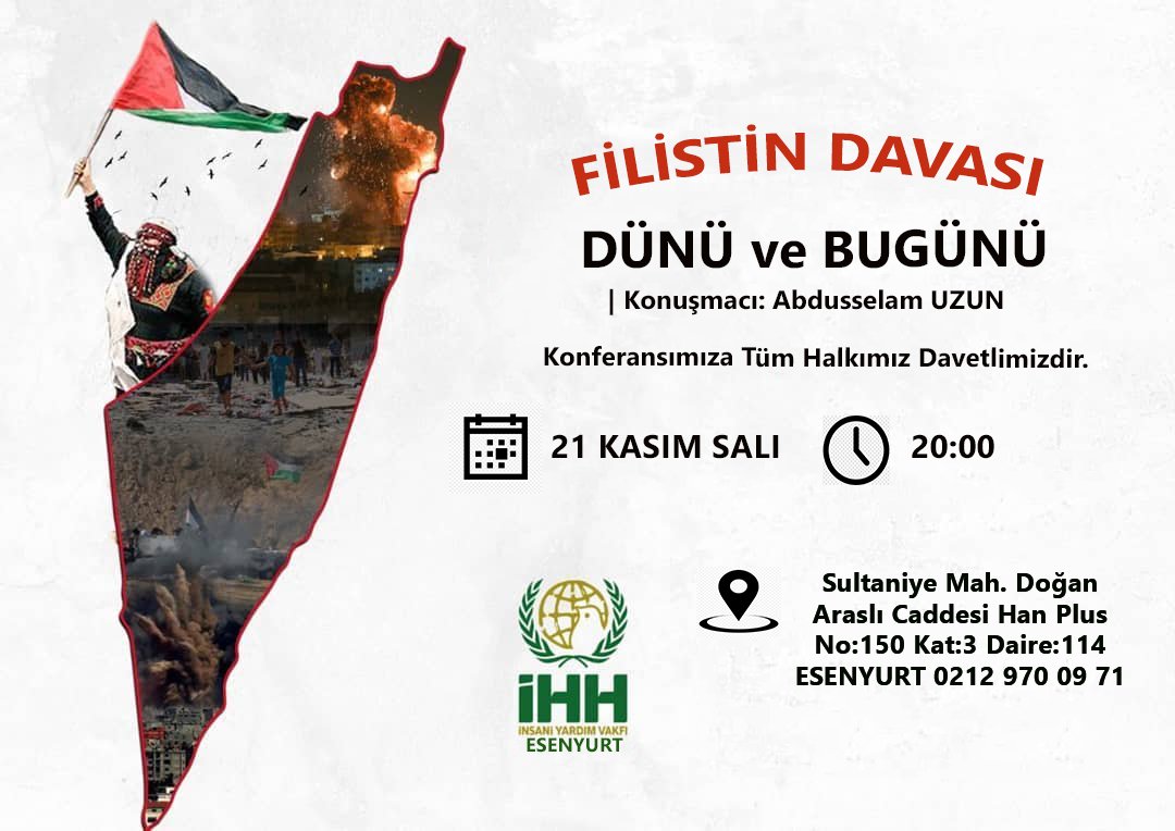 📣 KONFERANSA DAVET

FİLİSTİN DAVASI DÜNÜ ve BUGÜNÜ

Konuşmacı: Abdusselam UZUN

📆 21 Kasım Salı 
⏰ 20:00
📍 İHH Esenyurt Temsilciliği

#İHH #Esenyurt #Filistin #Gazze