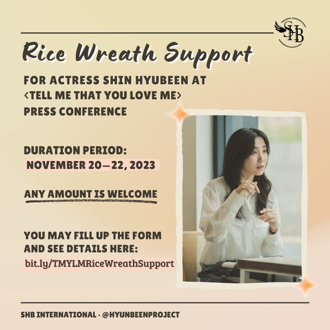 HyunbeenProject's tweet image. 𝗥𝗶𝗰𝗲 𝗪𝗿𝗲𝗮𝘁𝗵 𝗦𝘂𝗽𝗽𝗼𝗿𝘁 𝗳𝗼𝗿 𝗔𝗰𝘁𝗿𝗲𝘀𝘀 𝗦𝗵𝗶𝗻 𝗛𝘆𝘂𝗻𝗯𝗲𝗲𝗻 𝗮𝘁 &amp;lt;#𝗧𝗲𝗹𝗹𝗠𝗲𝗧𝗵𝗮𝘁𝗬𝗼𝘂𝗟𝗼𝘃𝗲𝗠𝗲&amp;gt; 𝗣𝗿𝗲𝘀𝘀 𝗖𝗼𝗻𝗳𝗲𝗿𝗲𝗻𝗰𝗲

Form will close on Nov 22 (Wed) 10PM KST 

See details here
bit.ly/TMYLMRiceWreat…

#TellMeYouLoveMe #ShinHyunBeen