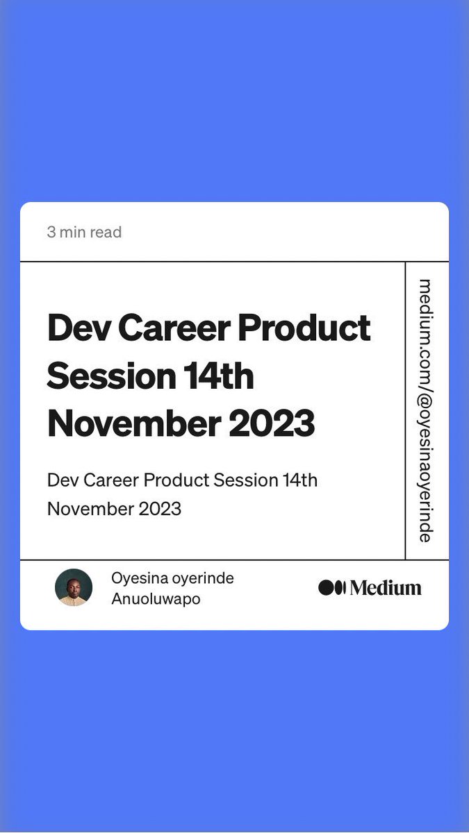 “Dev Career Product Session 14th November 2023” by Oyesina oyerinde 
<a href="/dev_careers/">DevCareer Africa</a> <a href="/angomustee/">Ango Mustapha</a> <a href="/imacattykadizi/">Imadizi</a> <a href="/AJanefrancess/">Ani Janefrancess</a> 
medium.com/@oyesinaoyerin…