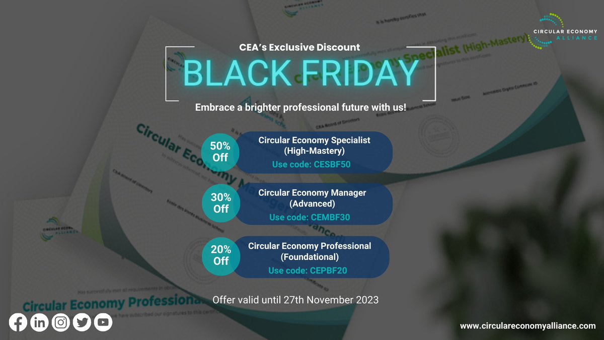Black Friday Exclusive Discount!
Take the opportunity of special discounts on all our #CircularEconomy #Certifications to invest in your professional growth and elevate your career. 
Act fast, this exclusive offer ends on November 27, 2023. Know more- circulareconomyalliance.com/courses-and-ce…
