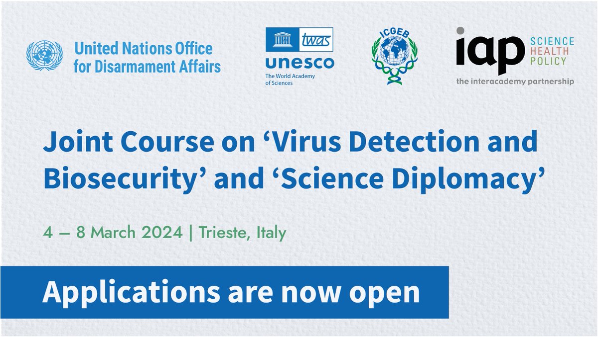 📣 Applications are now open for the Course  ‘Virus Detection and Biosecurity’ and ‘Science Diplomacy’

Find out more: icgeb.org/virus-detectio…

<a href="/ICGEB/">ICGEB Official</a>, <a href="/TWASnews/">TWAS - The World Academy of Sciences</a>, <a href="/IAPartnership/">InterAcademy Partnership (IAP) 🌍 #science #health</a>, <a href="/UN_Disarmament/">UN Office for Disarmament Affairs</a>, <a href="/ODA_Geneva/">UNODA Geneva</a>