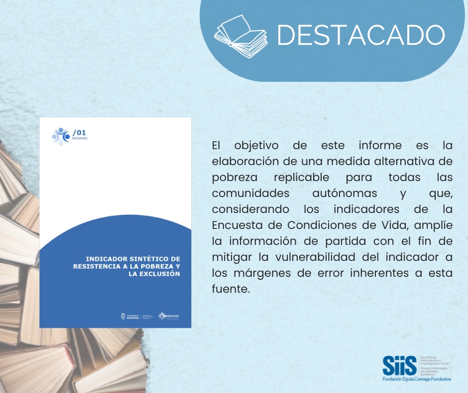 📚 DESTACADO| @sadeiAsturias. #Indicador sintético de resistencia a la #pobreza y la exclusión. Oviedo, Gobierno del Principado de Asturias, @_cdssa , 2023 👉📥 📷 bit.ly/3R4Nm3E