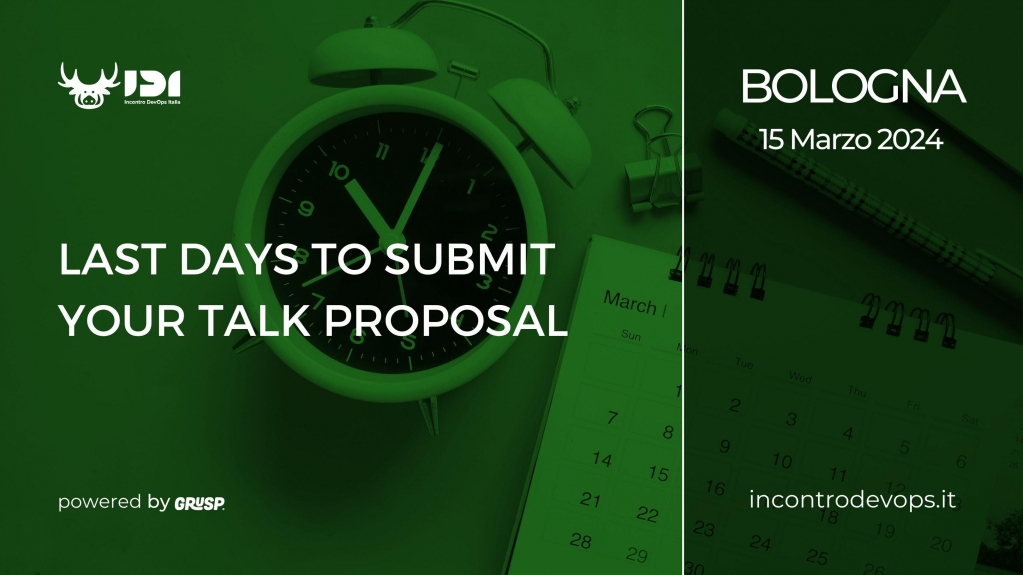 IncontroDevOps's tweet photo. Few days left to submit your talk proposal for #Incontro DevOps Italia:
You have time until 30.11.23
See you in📍 Bologna on 📅 15.03.2024
🎤 https://t.co/ldsWwwtZf0
@grusp #IDI24 #DevOps #IncontroDevOpsItalia #IncontroDevOps #Kubernetes #Container #GitOps #MlOps #NetOps https://t.co/Xe1qhNuqlf