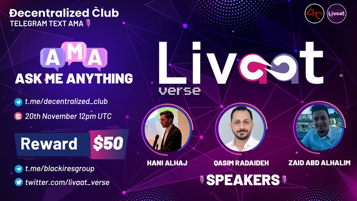 livaat_verse's tweet photo. Join us for a #Text_AMA in the @Decentralized_Club Telegram platform, where our honorable guests, from Livaatverse  will be answering your questions and providing more insight about #livaatverse project. 
Also, stand a chance to get rewarded. https://t.co/ZmXfBg6B1f