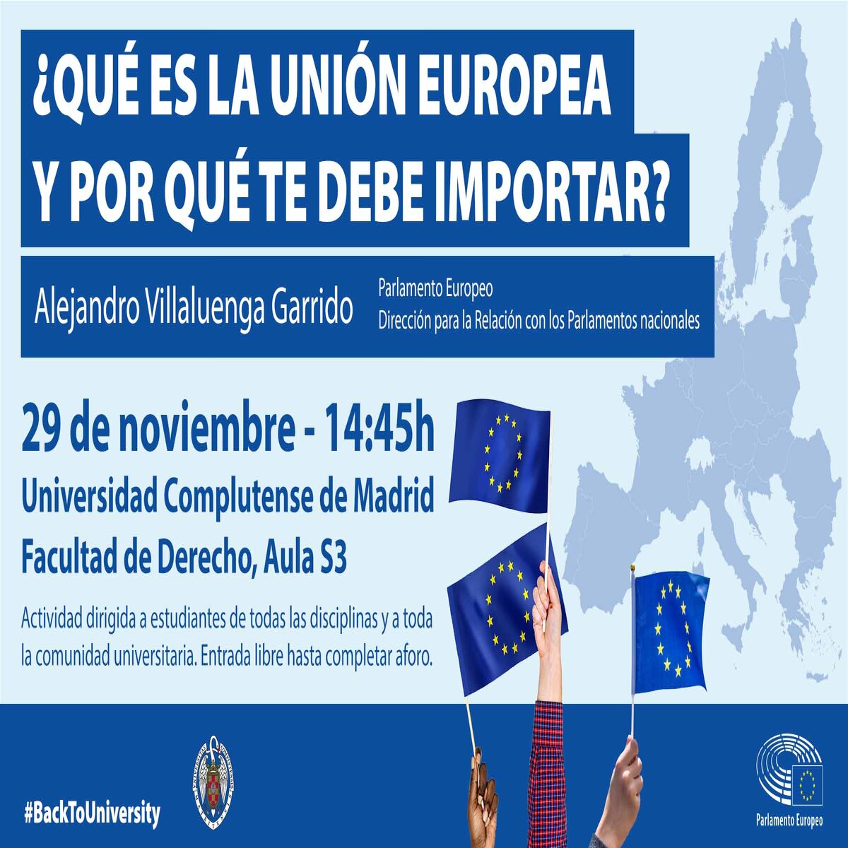 ¿Quién toma las decisiones en la UE y por qué? ¿De qué forma afectan a la juventud? ¿Cómo podemos participar los estudiantes? Sobre estos temas tratará el coloquio coordinado por el antiguo alumno <a href="/unicomplutense/">Complutense</a> y trabajador del Parlamento Europeo, Alejandro Villaluenga.