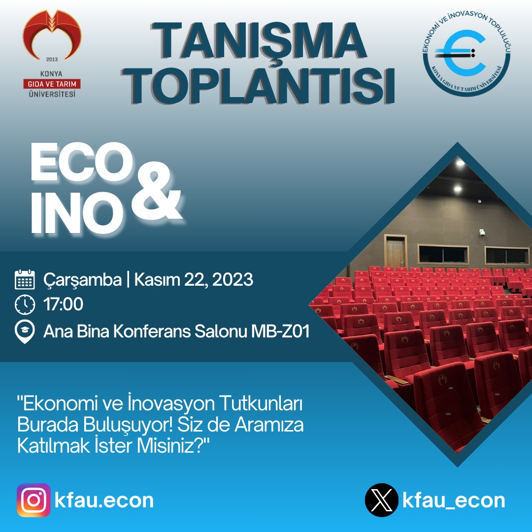 🚀 Ekonomi ve İnovasyon Topluluğu Tanışma Toplantısı! 🌐
22 Kasım Çarşamba günü saat 17.00'de ana bina konferans salonunda (MB-Z01) tanışma toplantısı gerçekleştireceğiz. 🥳                                                                 Herkesi bekleriz.💙