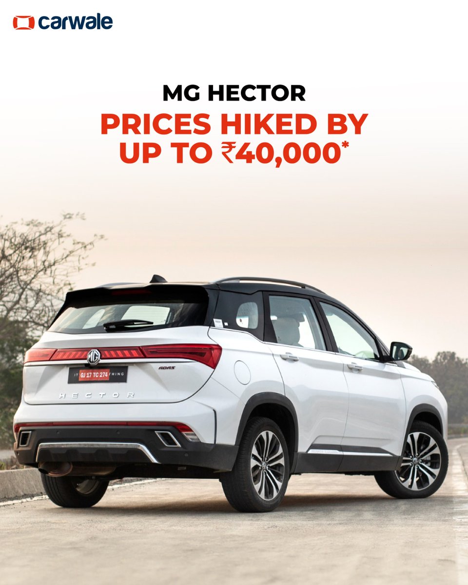 CarWale's tweet photo. PRICES HIKED!
#MGIndia has increased the prices of #Hector and #HectorPlus SUVs. Both the models get a uniform hike of up to Rs. 40,000
#MG #MGHector #MGHectorPlus #SUV #CWNews https://t.co/wUigLrVGyi