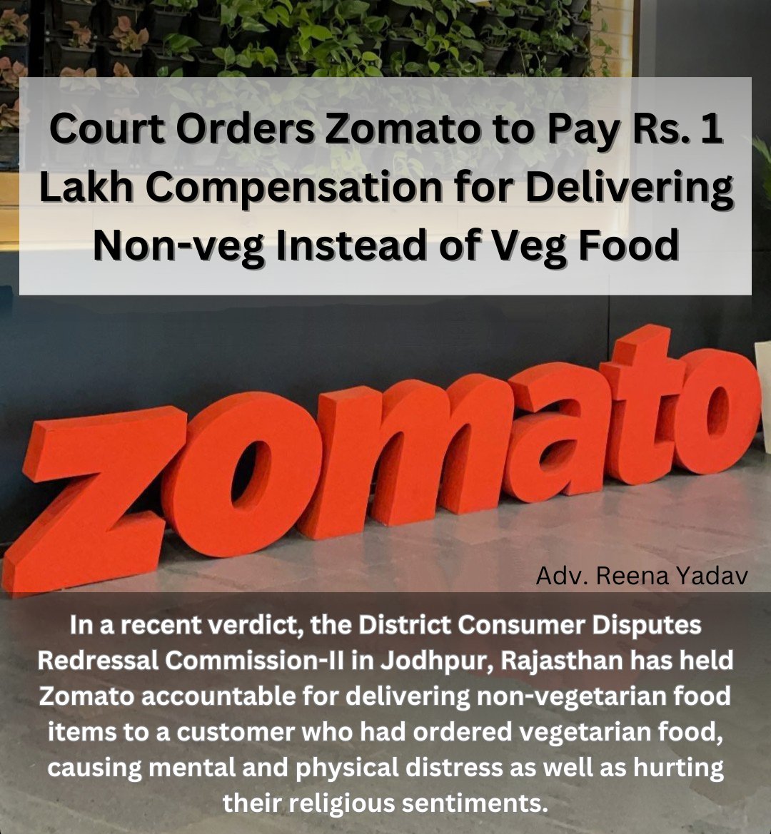 Advocate_Reena_'s tweet photo. Zomato found liable by Jodhpur Consumer Commission for delivering non-vegetarian instead of vegetarian food, causing distress and religious sentiments. #ZomatoVerdict #ConsumerRights #FoodDelivery #JodhpurCourt #VegetarianVsNonVegetarian #CustomerExperience #LegalNews https://t.co/9hVAvxrKO7