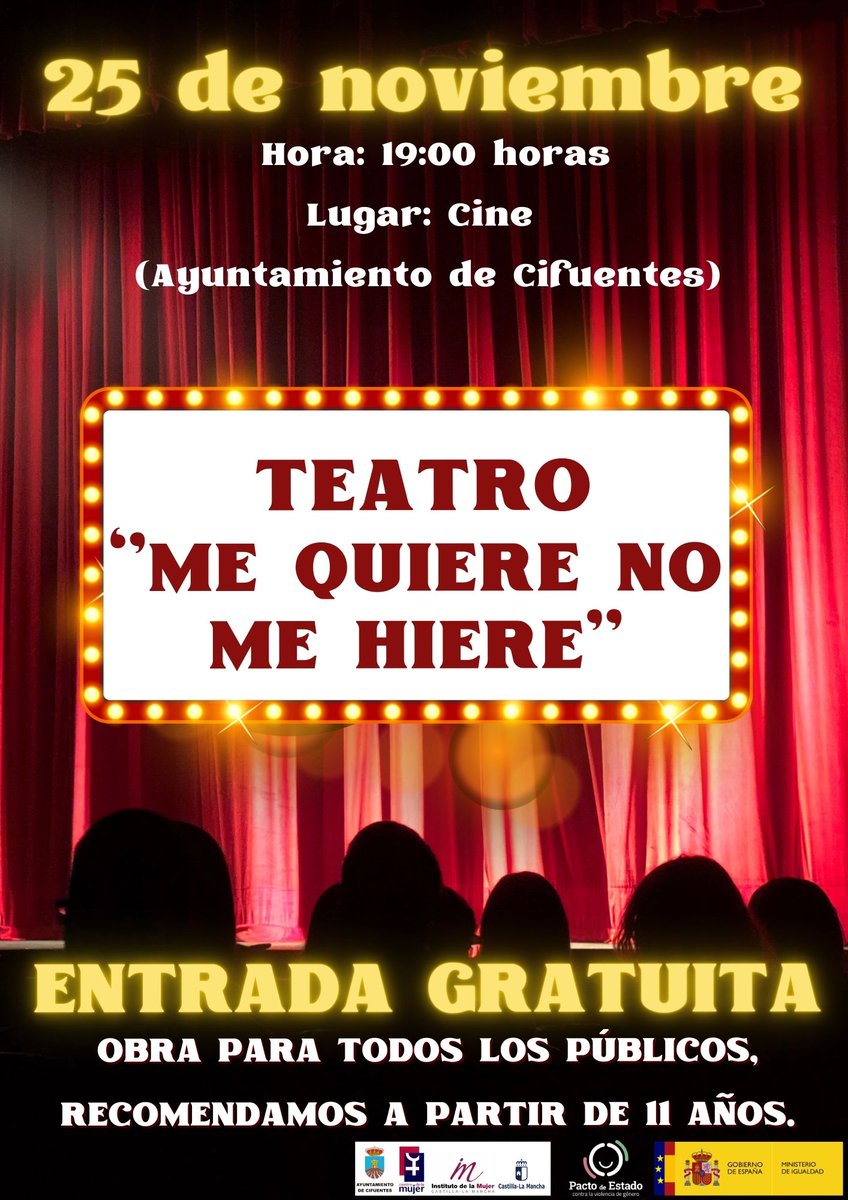 El próximo sábado día 25 de noviembre, tendrá lugar la obra de teatro ''Me quiere, no me hiere'' a las 19:00 en el  Cine. Dentro del  ciclo de actividades  para la conmemoración del 25N ''Día Internacional de la lucha contra la Violencia de Género''.
Os esperamos.