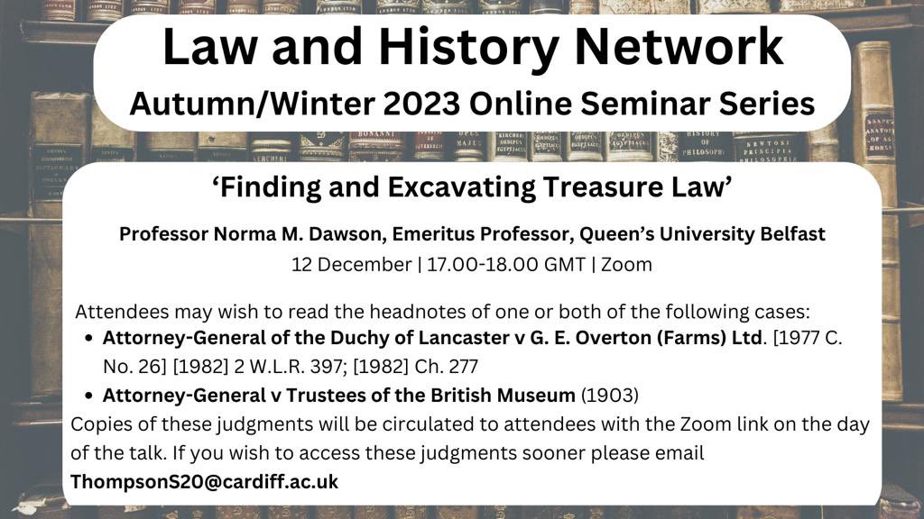 DrSharonThomp's tweet photo. Delighted to announce that the next speaker in the @LawHistNetwork online series will be Prof Norma Dawson of @qubschooloflaw on Tues 12 Dec at 5pm GMT.
The title of her talk is: ‘Finding and Excavating Treasure Law’.
Sign up for free: https://t.co/rUZJ2nNcbG
All welcome! https://t.co/j9xGP0XStR