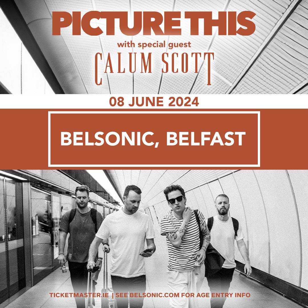 ★𝗝𝗨𝗦𝗧 𝗔𝗡𝗡𝗢𝗨𝗡𝗖𝗘𝗗★

<a href="/picturethis/">Picture This</a> 
plus special guest
<a href="/calumscott/">Calum Scott</a>  

Sat 8 June 2024
<a href="/belsonicbelfast/">Belsonic</a> 

𝗦𝗜𝗚𝗡 𝗨𝗣 for pre-sale ⇢ bit.ly/PictureThis--S…

🔃 RT for a chance to WIN tickets 🔃 

Pre-Sale: Wed 10am
General-Sale: Fri 10am