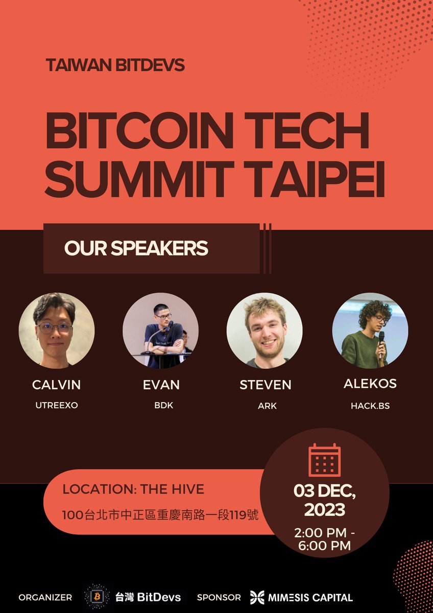 TaiwanBitdevs's tweet image. 📢 BREAKING: Announcing Bitcoin Tech Summit in Taipei on December 3rd. Sponsored by @MimesisCapital
Topics range from Utreexo, BDK, and Ark.
Speakers include @kcalvinalvinn, @stevenroose3, @afilini, and @evanlinjin.
Sign up here:
accupass.com/event/23111910…