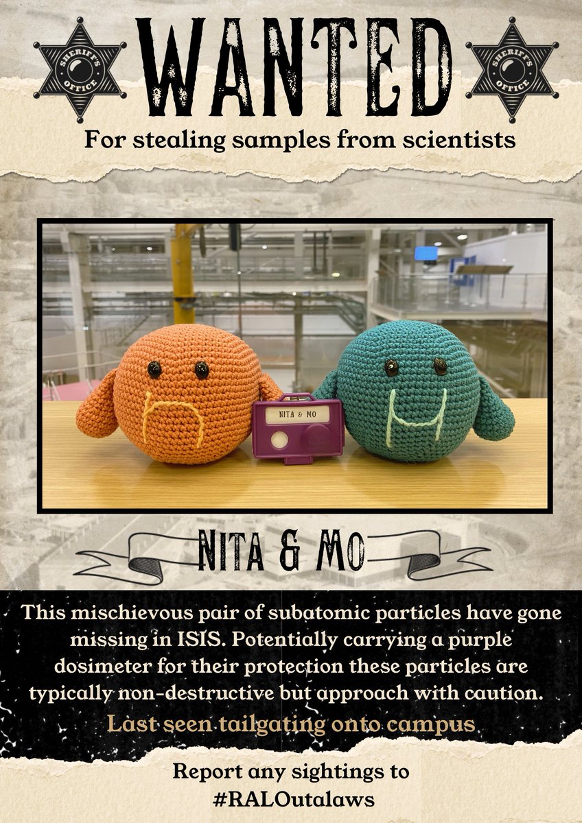 RutherfordApLab's tweet photo. @PPD_STFC @CLF_STFC @SciComp_STFC @isisneutronmuon @RAL_Space_STFC Nita the Neutron and Mo the Muon are officially WANTED for stealing samples from scientists! Help us find them before they interfere with more research! 🧪🧫

Stay on the lookout and report any sightings to #RALOutlaws. 👀 https://t.co/HBu6LSsORZ