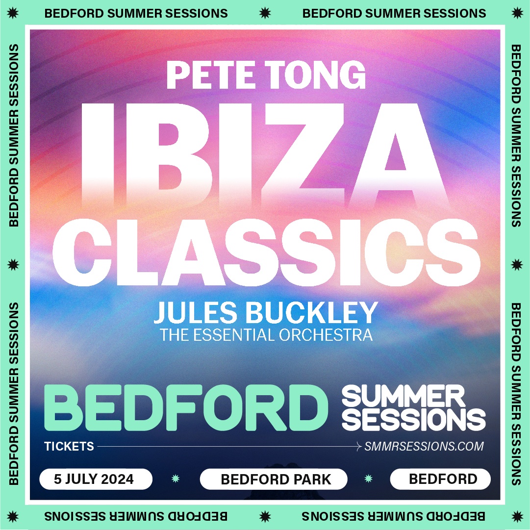 @petetong's Ibiza Classics coming to Bedford Summer Sessions on Friday 5 July 2024. Tickets on sale Friday at 10am, sign up for pre-sale access → bit.ly/3SJmHdW