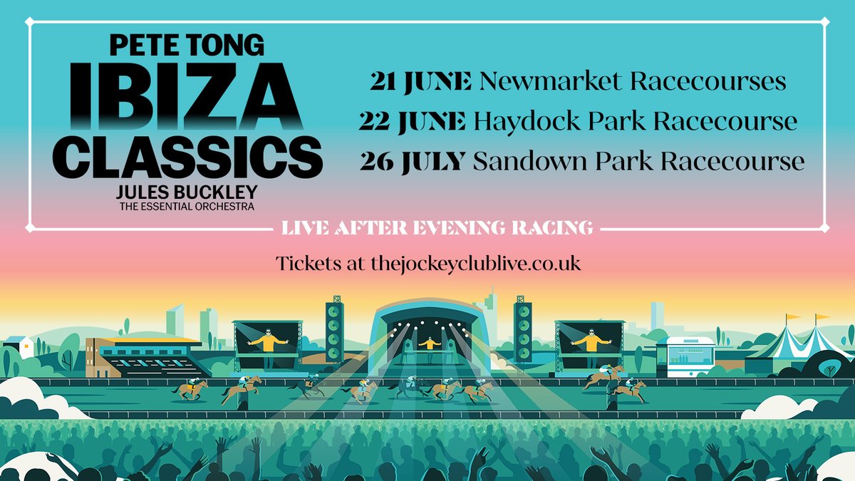 📣 ANNOUNCEMENT Get ready for an epic summer as @petetong's #IbizaClassics heads to a racecourse near you! 🏝🎻 Live after racing in 2024... 💥 Friday 21 June at @NewmarketRace 💥 Saturday 22 June at @haydockraces 💥 Friday 26 July at @Sandownpark