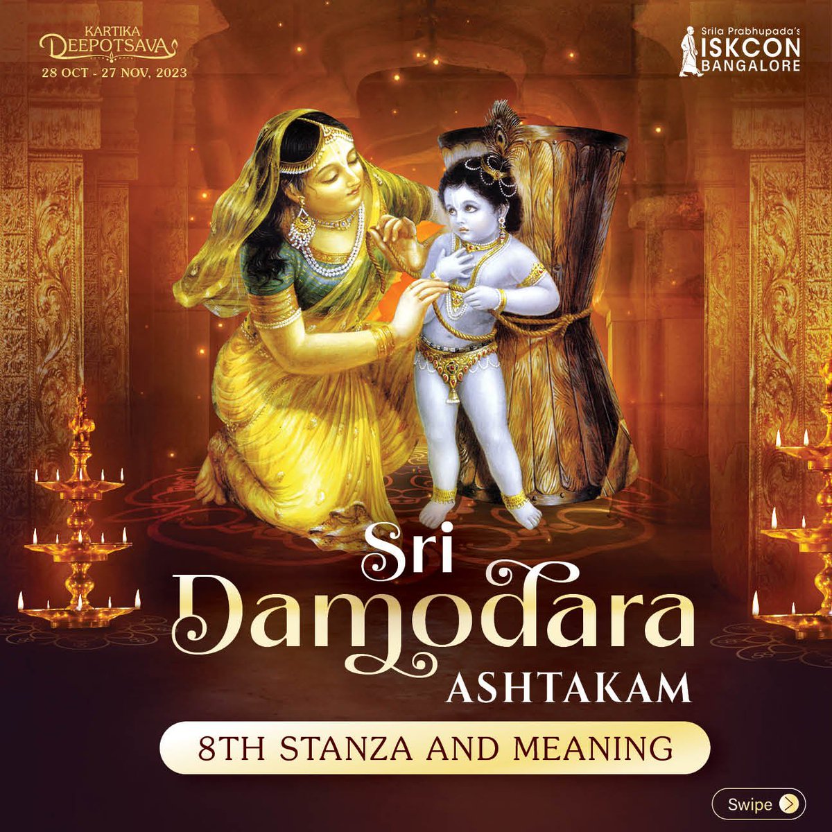 ISKCONBangalore's tweet photo. Today let's sing and learn the meaning of the concluding verse of Damodarashtakam which glorifies the Supreme Lord who performs super-excellent pastimes and his dear most beloved Srimati Radharani.
#lightyourlifewithdevotion #kartikadeepotsava #deepotsava #deepotsavam #deepotsav2023 #damodar #damodarkund #ISKCONBangalore #krishna #srikrishna #lordkrishna #radhakrishna #harekrishna #iskcon #iskcontemple #krishnaconsciousness #yoga #bhaktiyoga #meditation #chanting #spiritual #govardhan #Giriraj #vrindavan
