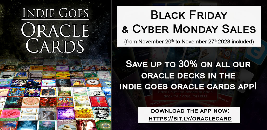 Black Friday / Cyber Monday sale! Save up to 30% on all our oracle decks in the Indie Goes Oracle Cards app! 😍 bit.ly/oraclecard